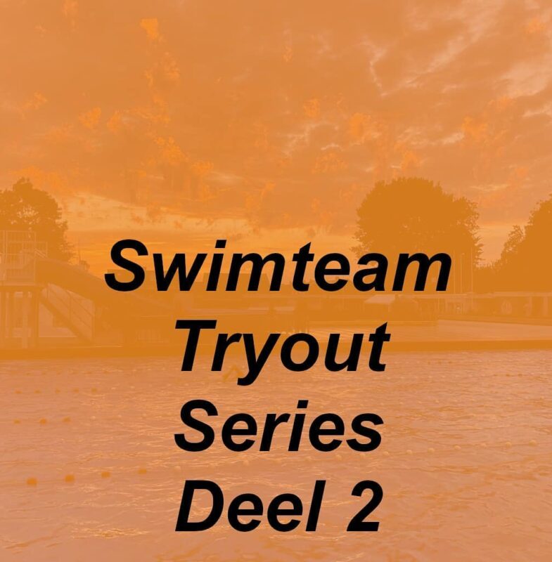 Inschrijven Swimteam Tryout Series 27-plussers